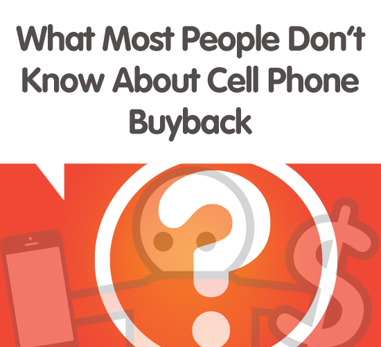 What Most People Don’t Know About Cell Phone Buyback Blog
