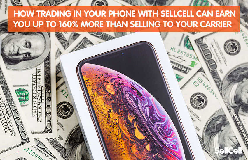 earn-more-with-sellcell-than-with-your-carrier