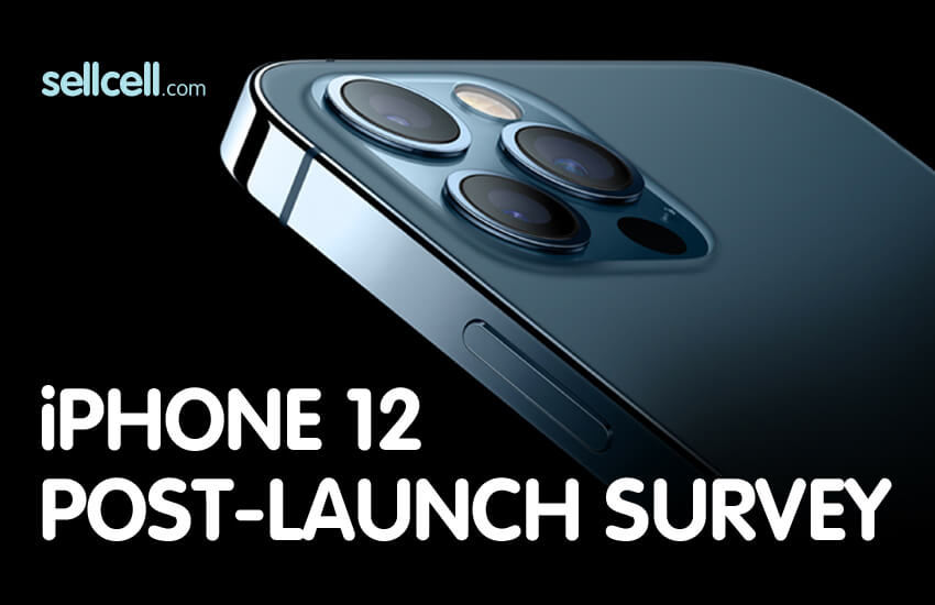 SellCell iPhone 12 Post Launch Survey