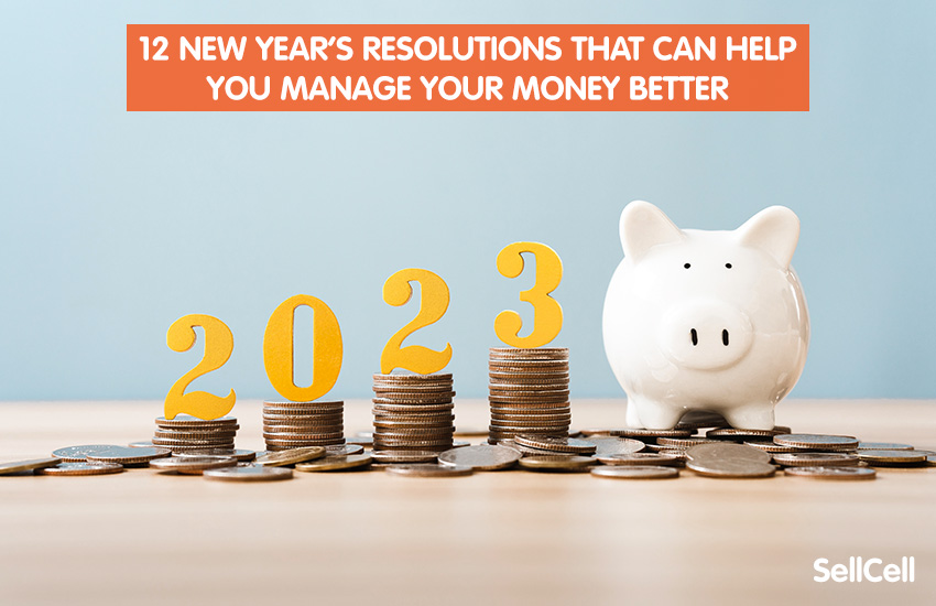 12-new-years-resolutions-that-can-help-you-manage-your-money-better