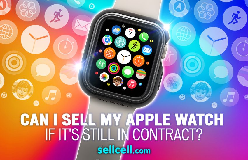 image depicting an Apple Watch over a colorful background and the words "Can I Sell my Apple Watch"