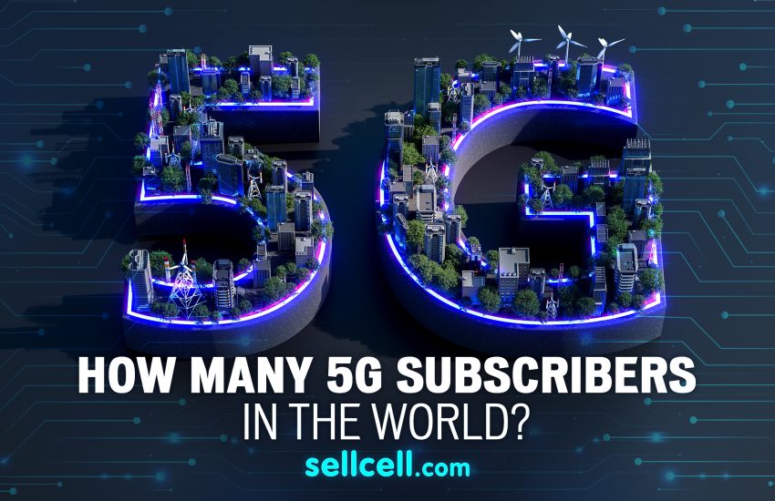 How Many 5G Subscribers in the World?